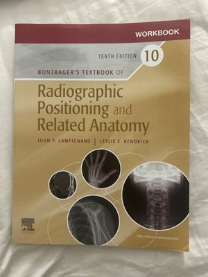 Workbook for Textbook of Radiographic Positioning and Related Anatomy by John...