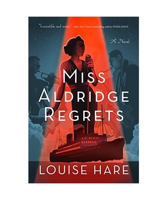 Miss Aldridge Regrets [A Canary Club Mystery], Hare, Louise