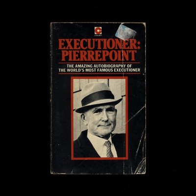 Albert Pierrepoint Executioner: Pierrepoint 1977 Coronet Books vintage paperback