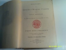 1890 HISTORY OF DETROIT & WAYNE COUNTY AND EARLY MICHIGAN (Hardcover)