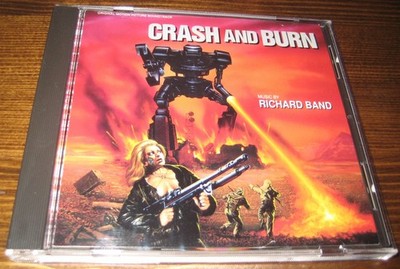 Crash And Burn Soundtrack CD Score By Richard Band Intrada 1992 Like New