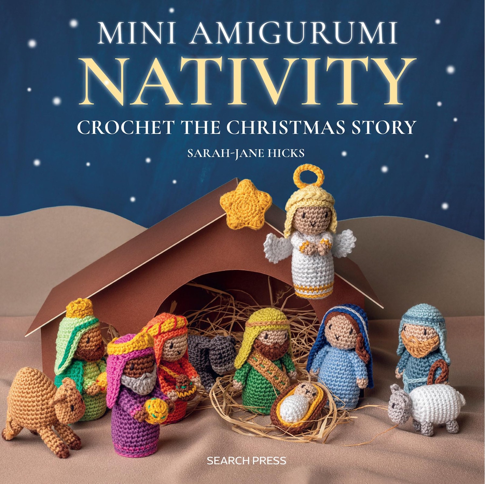 Mini Amigurumi Nativity: Crochet the Christmas story. Hicks 9781800921986 New** - Image 8