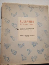 LULLABIES OF MANY LANDS Dorothy Berliner Commons, Nellie Farnam 1941 Hardback DJ
