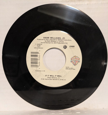45 ~Hank Williams Jr.: ''Won t It Be Nice / If It Will It Will'' 1980 (EX)