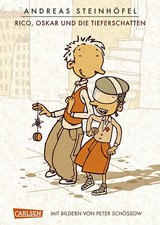 Rico, Oskar und die Tieferschatten (Rico und Oskar 1)