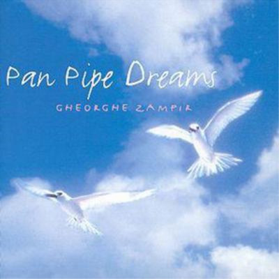 Gheorghe Zamfir Pan Pipe Dreams (CD) Album