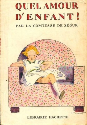 Was für eine Kinderliebe! - Gräfin von Ségur - V2189731