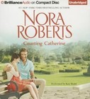 Courting Catherine by Nora Roberts (CD-Audio, 2016)