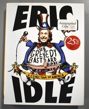 Eric Idle Signed The Greedy Bastard Diary 2005 Hardcover Autograph Signature