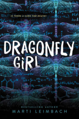 Dragonfly Girl - Hardcover By Leimbach, Marti - GOOD