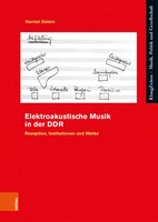Harriet Oelers | Elektroakustische Musik In Der DDR | Taschenbuch | Deutsch