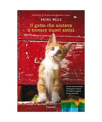 Il gatto che aiutava a trovare nuovi amici [Elefanti top], Wells, Rachel