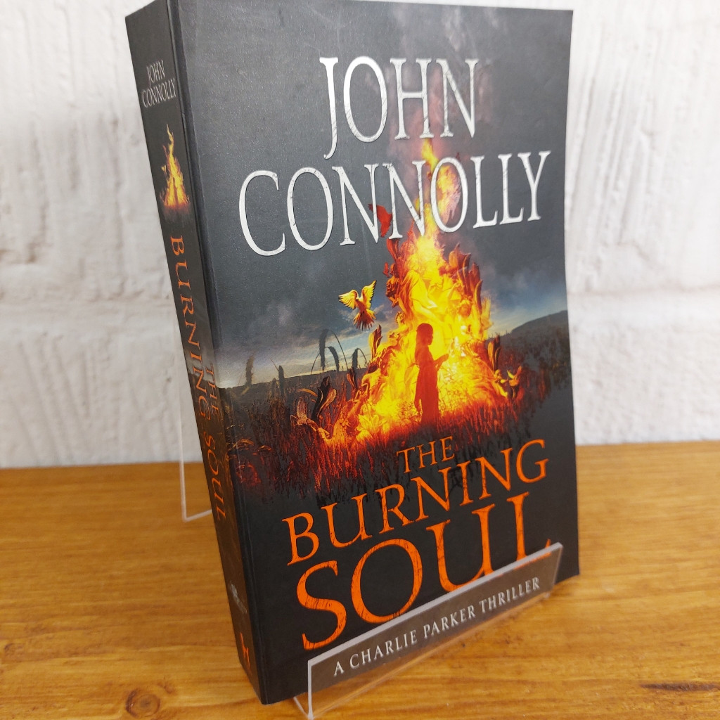 The Burning Soul: A Charlie Parker Thriller: 10 by John Connolly (Paperback,...