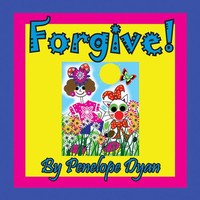 Penelope Dyan | Forgive! | Taschenbuch | Englisch (2019) | EAN 9781614774044