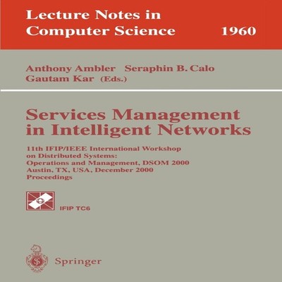 Services Management in Intelligent Networks 11th IFIP/IEEE Intern
