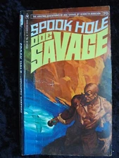 DOC SAVAGE SPOOK HOLE KENNETH ROBESON COLLECTIBLE BANTAM ADVENTURE NOVEL