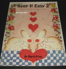 Keep It Easy 2 by March Fries  -  Country Tole Painting Book ~ Holidays