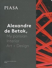 PIASA ART DESIGN INTERIOR Robots Kinetic Alexandre de Betak Collection Catalog