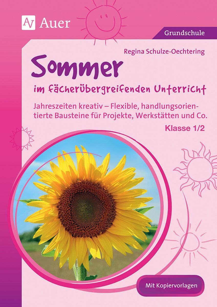 Sommer Fächerübergreifenden Unterricht 1-2 Regina Schulze-oechtering