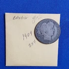 1909 Barber Silver Quarter