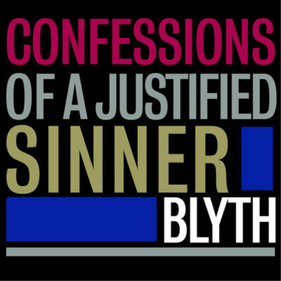 Blyth Confessions of a Justified Sinner (Vinyl) 12'' Album