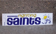 MINNESOTA FIGHTING SAINTS   bumper sticker