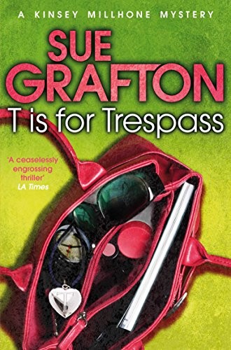 Sue Grafton - T Is For Trespass - Paperback - G245Z-image