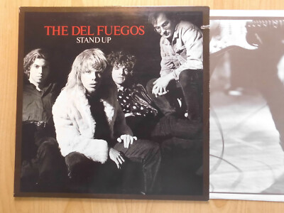 THE DEL FUEGOS LP: STAND UP (US; Slash  1-25540)