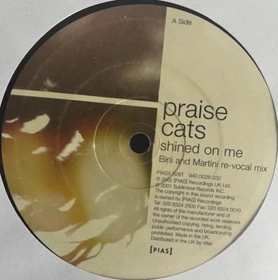 Praise Cats - Shined On Me 12'' Vinyl Bini & Martini Subliminal House Classic VG+