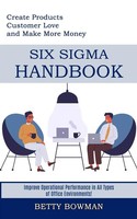 Betty Bowman | Six Sigma Handbook | Taschenbuch | Englisch (2021)