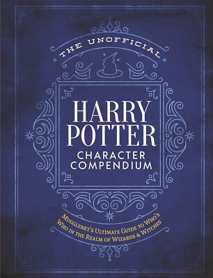 Harry Potter Character Compendium: MuggleNet's Ultimate Guide to Who's Who in th