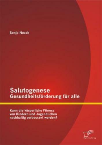 Thumbnail - Salutogenese Gesundheitsförderung Für Alle: Kann Die Körperliche