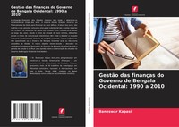 Baneswar Kapasi | GestãO Das FinançAs Do Governo De Bengala Ocidental: 1990 A...
