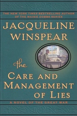 The Care and Management of Lies: A ..., Winspear, Jacqu