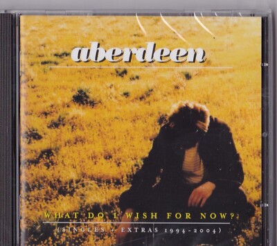 CD - ABERDEEN - WHAT DO I WISH FOR NOW ? ( SINGLES + EXTRAS 1994-2004 )  #J26#