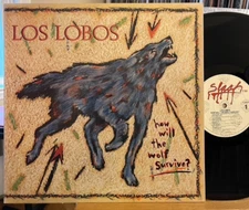 Los Lobos How Will the Wolf Survive? Vinyl LP Slash 1-25177 1st Pressing