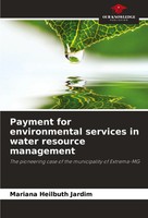 Mariana Heilbuth Jardim | Payment For Environmental Services In Water...