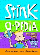 Stink-o-pedia: Volume 2 More Stink-y Stuff from a to Z by