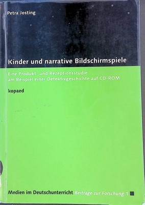 Kinder und narrative Bildschirmspiele. Eine Produkt- und Rezeptionsstudie am Bei