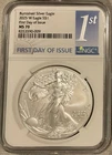 Burnished Silver Eagle 2025 W Eagle $1 First Day Of Issue MS70 NGC