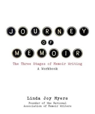 Journey of Memoir: The Three Stages of Memoir Writing - Paperback - GOOD