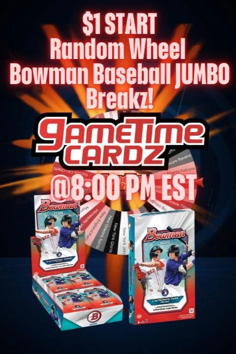 $1 Start Bowman Mystery Wheel Break @ 8:00 PM EST! Over 150 Personals!