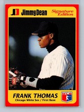 Frank Thomas Chicago White Sox 1991 Jimmy Dean Signature Edition #'d 9/25