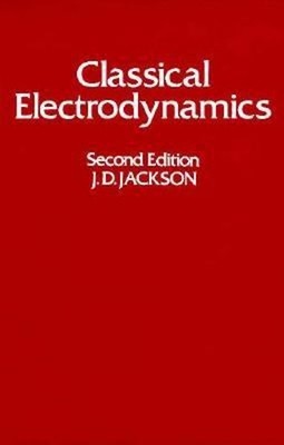 Classical Electrodynamics Hardcover J. D. Jackson
