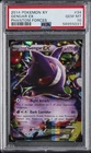 2014 POKEMON XY PHANTOM FORCES #34 GENGAR EX PSA 10