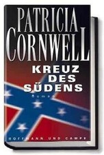 Kreuz des Südens: Roman Roman Cornwell, Patricia und Jerry Hofer: 1399471