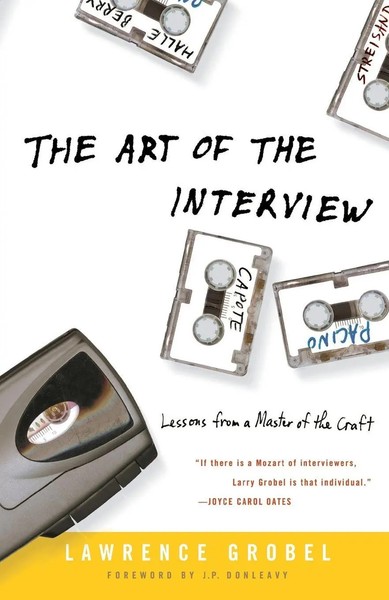 Lawrence Grobel | The Art Of The Interview | Taschenbuch | Englisch (2004)-image