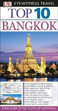 Bangkok (DK Eyewitness Top 10 Travel Guide) By Ron Emmons. 97814