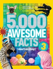 5,000 Awesome Facts 3 (About Everything!) (National Geographic Kids) - GOOD