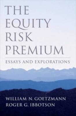 The Equity Risk Premium: Essays and Explorations - Hardcover - GOOD